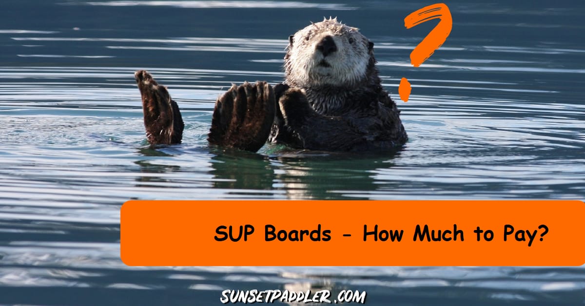 How Much Do Inflatable SUP Boards Cost?