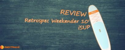 Retrospec Weekender 10’ iSUP Review