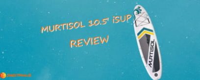 Murtisol Pro 10.5′ iSUP Review