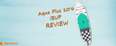 Aqua Plus 10’6 iSUP Review