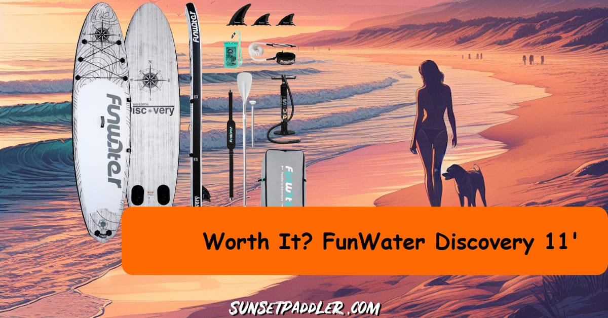 FunWater Discovery 11' iSUP Review