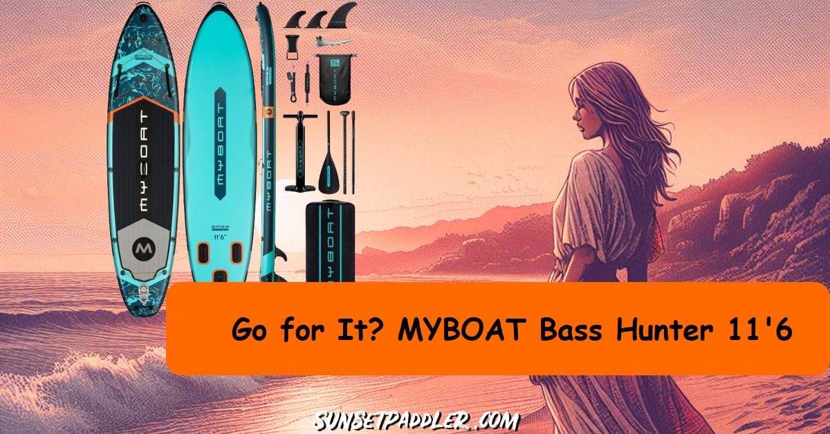 MYBOAT Bass Hunter 11'6 iSUP Review